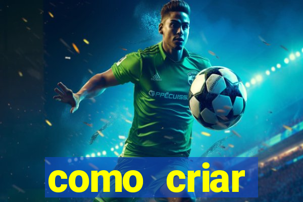 como criar plataforma de jogos do tigre